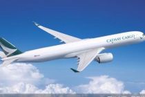 国泰货运增购空客A350F货机，总订单增至8架